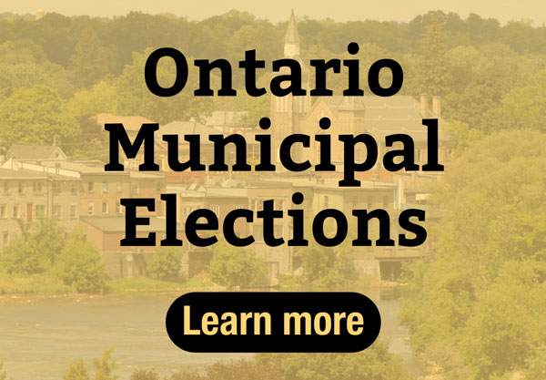 Ontario Municipal Election Learn More